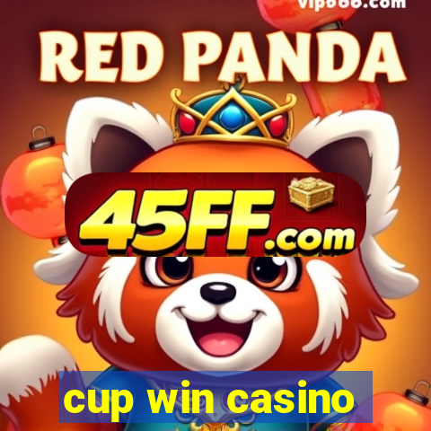 cup win casino